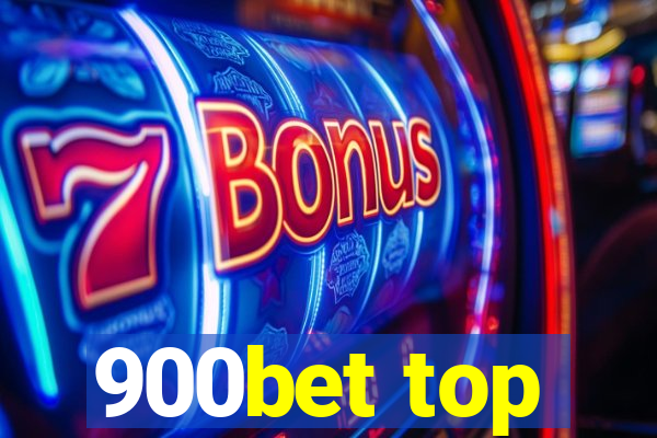 900bet top